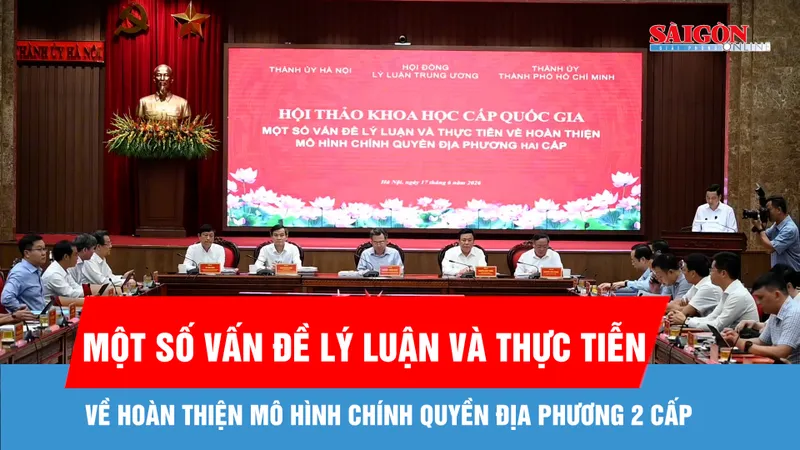 Hội thảo khoa học cấp quốc gia “Một số vấn đề lý luận và thực tiễn về hoàn thiện mô hình chính quyền địa phương 2 cấp”