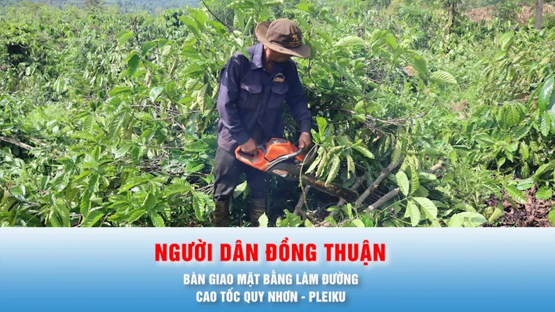 Podcast bản tin thời sự 18-6: Người dân chủ động bàn giao mặt bằng làm đường cao tốc Quy Nhơn - Pleiku