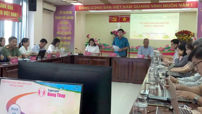 Đồng Tháp tổ chức Hội nghị giao ban báo chí tháng 5 