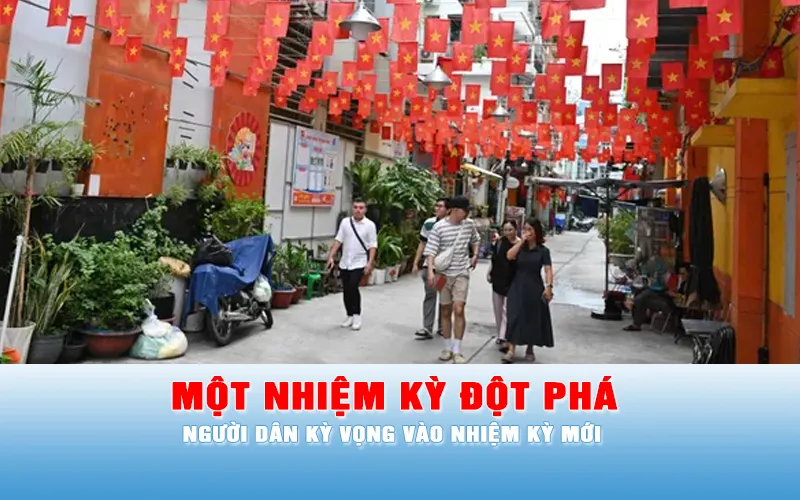 Người dân kỳ vọng vào một nhiệm kỳ đột phá