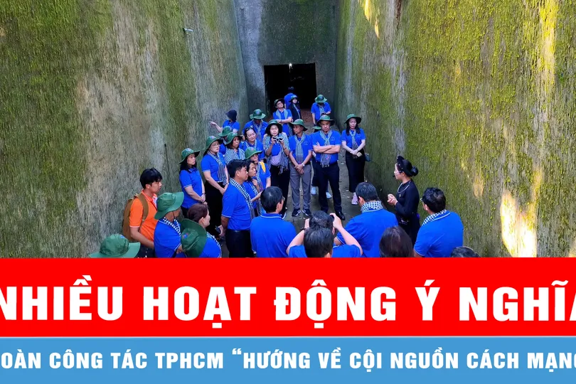Nhiều hoạt động ý nghĩa trong hành trình “Hướng về cội nguồn Cách mạng” của đoàn công tác TPHCM