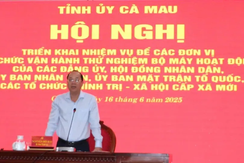 Cà Mau vận hành thử nghiệm 17 đơn vị hành chính cấp xã mới