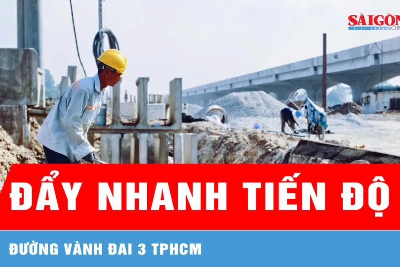 "Vượt nắng" để đẩy nhanh tiến độ đường Vành đai 3 TPHCM