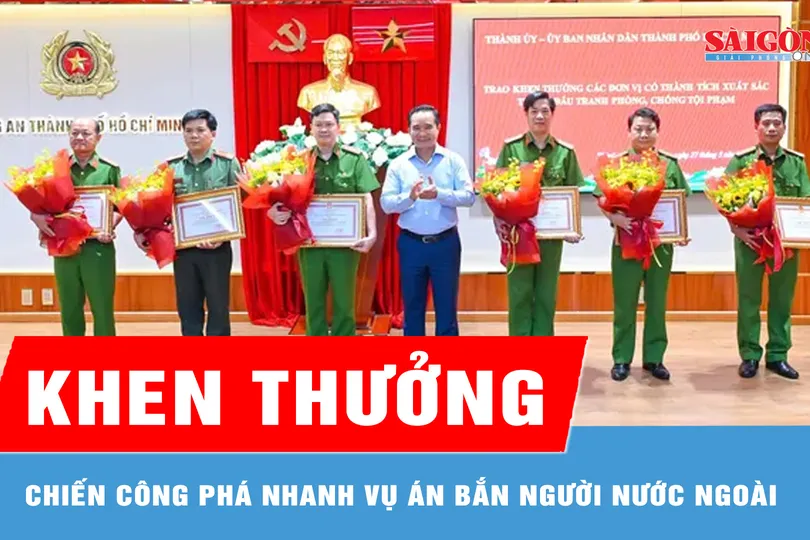 Chủ tịch UBND TPHCM khen thưởng chiến công phá nhanh vụ án bắn người nước ngoài