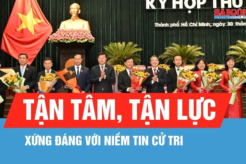 Thường trực HĐND TPHCM khóa XI: Tận tâm, tận lực, xứng đáng với niềm tin cử tri