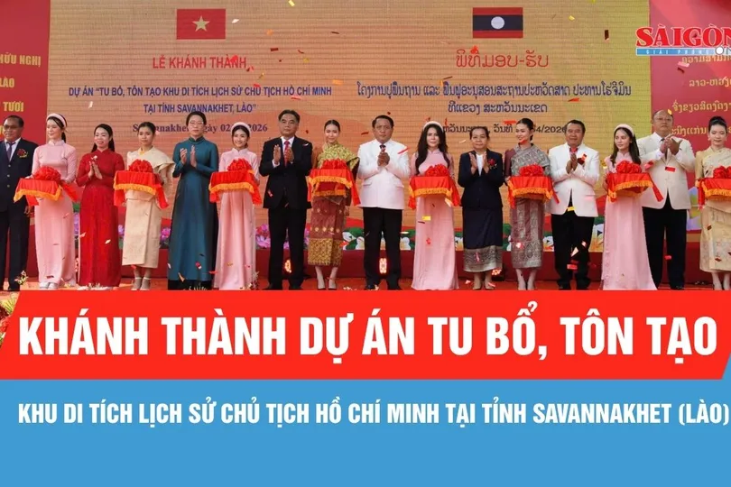 Khánh thành dự án tu bổ, tôn tạo Khu di tích lịch sử Chủ tịch Hồ Chí Minh tại tỉnh Savannakhet (Lào)