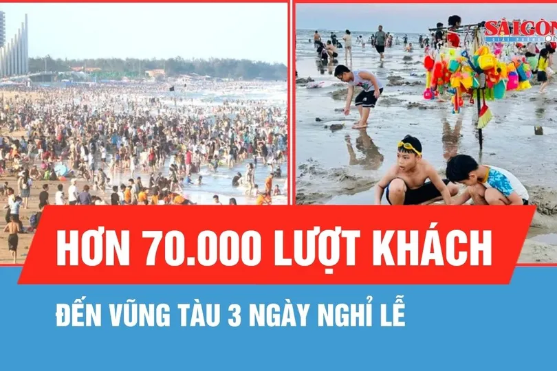 Vũng Tàu đón khoảng hơn 70.000 lượt khách trong 3 ngày nghỉ lễ