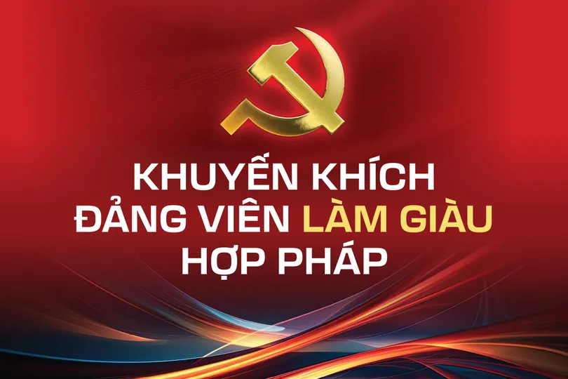 Khuyến khích đảng viên làm giàu hợp pháp