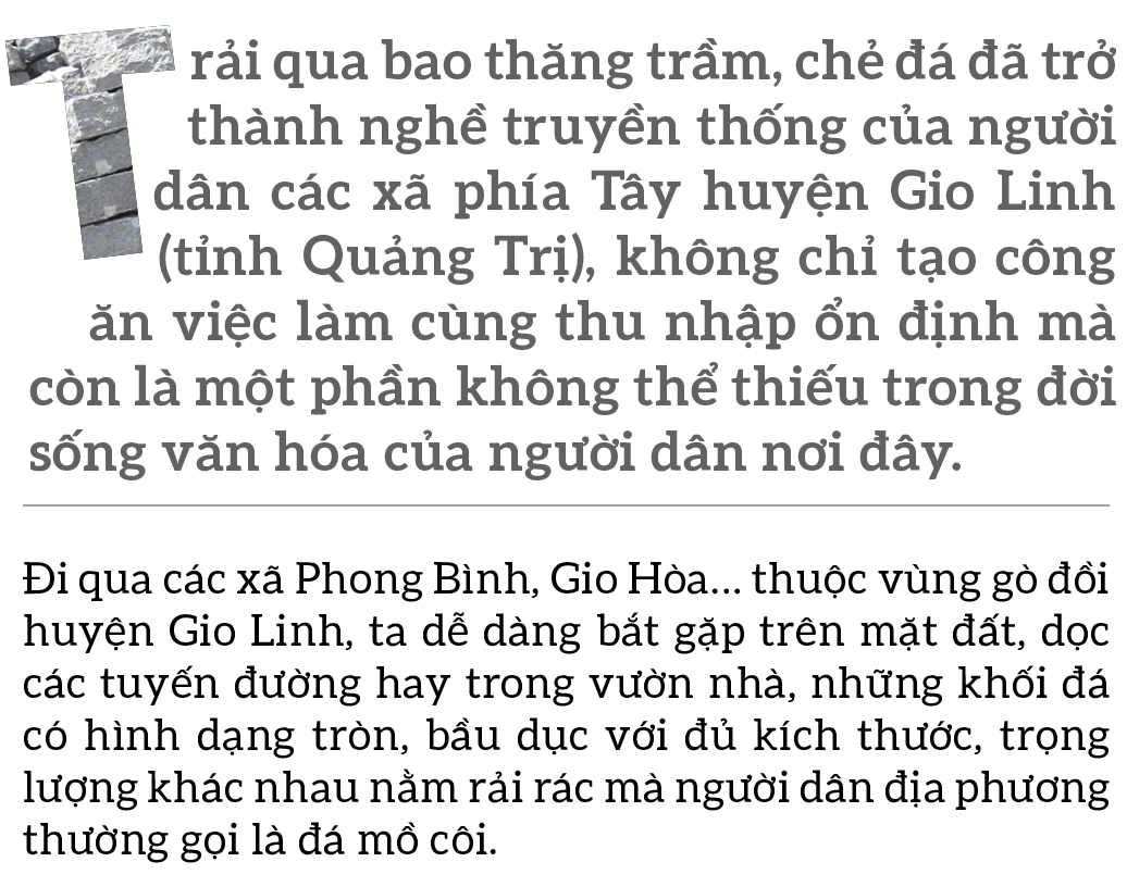 Chẻ đá mồ côi... ảnh 1