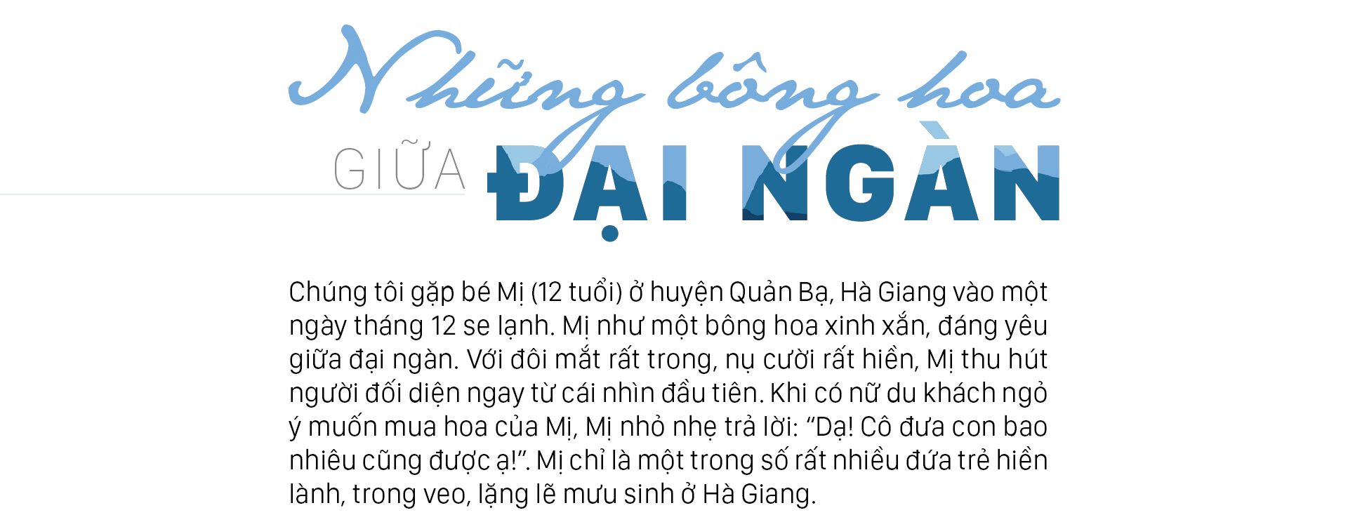 Những đứa trẻ mưu sinh giữa đại ngàn Hà Giang ảnh 10