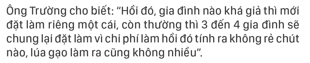 Ông lão giữ nghề đóng cối xay lúa ảnh 6