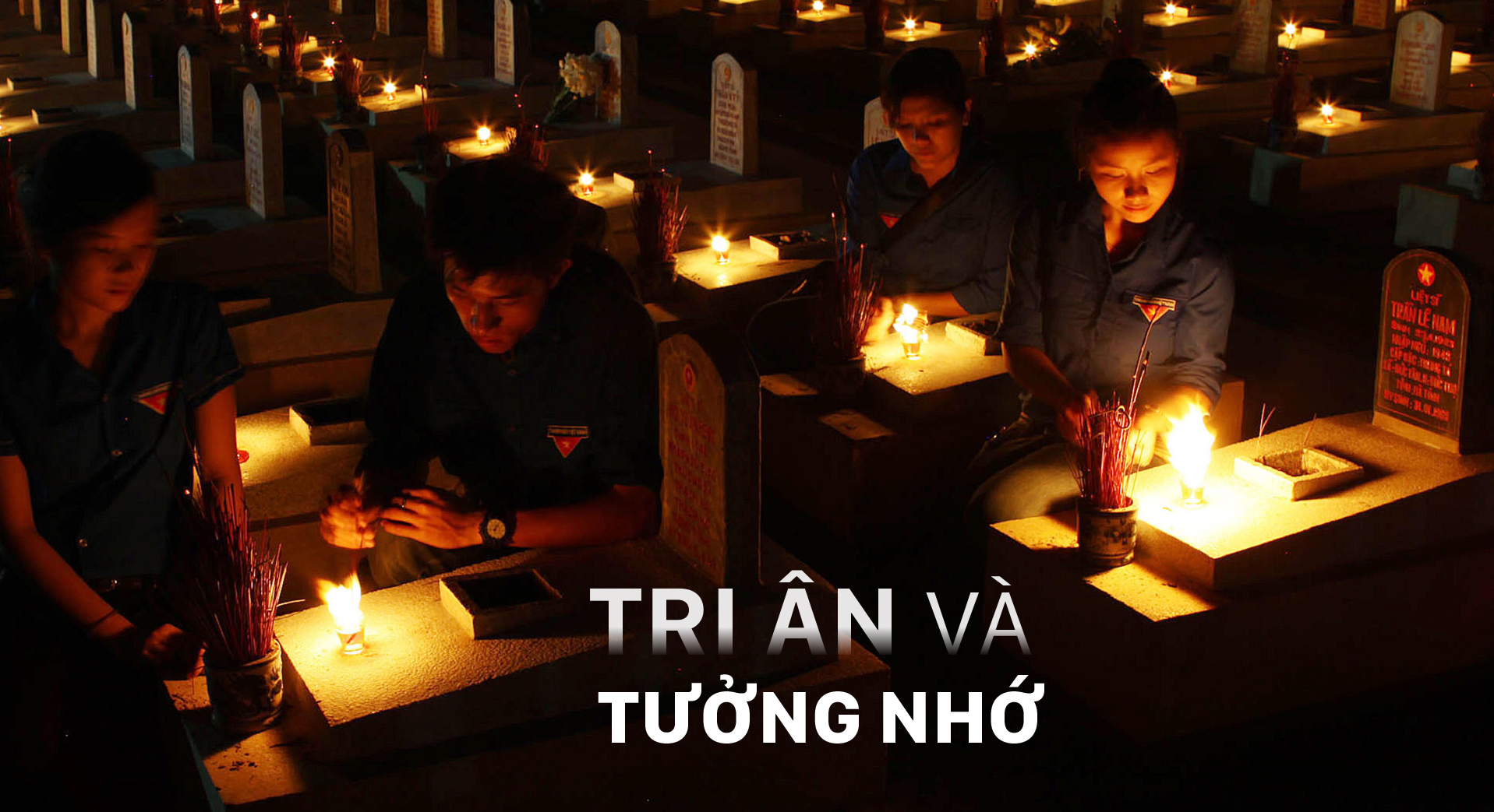 Tri ân và tưởng nhớ