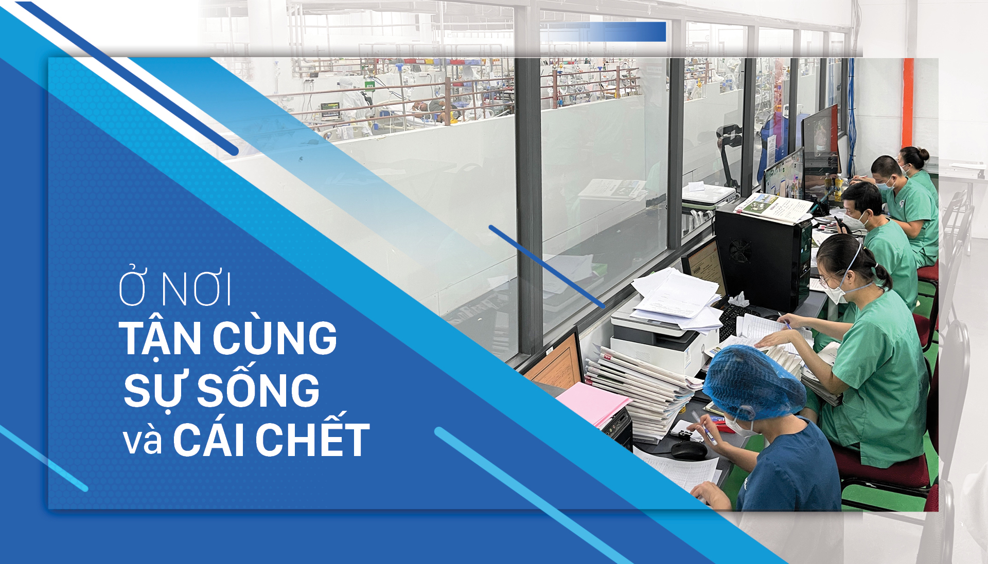 Ở nơi tận cùng của sự sống và cái chết