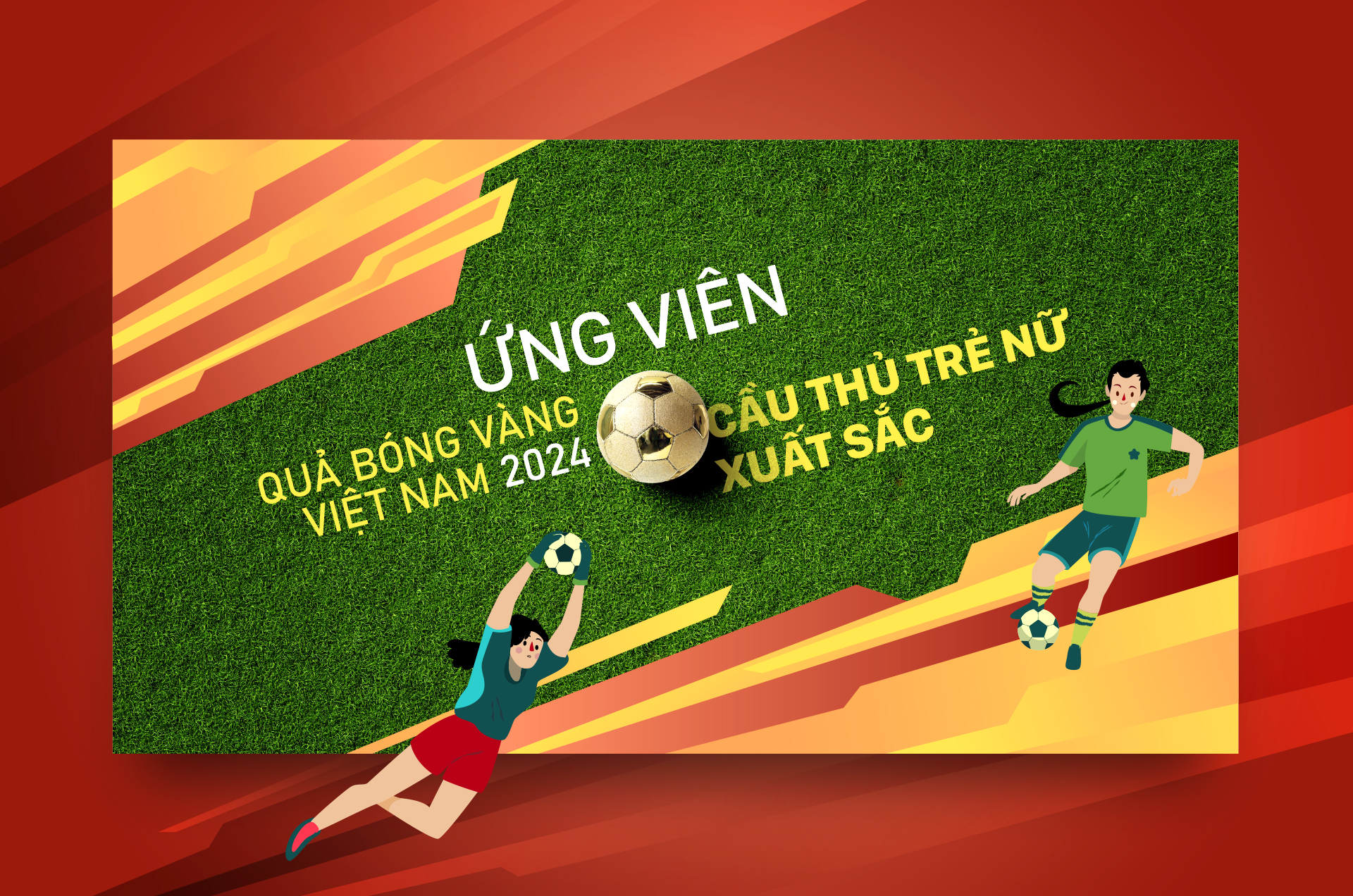 Ứng viên Quả bóng vàng Việt Nam 2024: Cầu thủ trẻ nữ (U21) xuất sắc