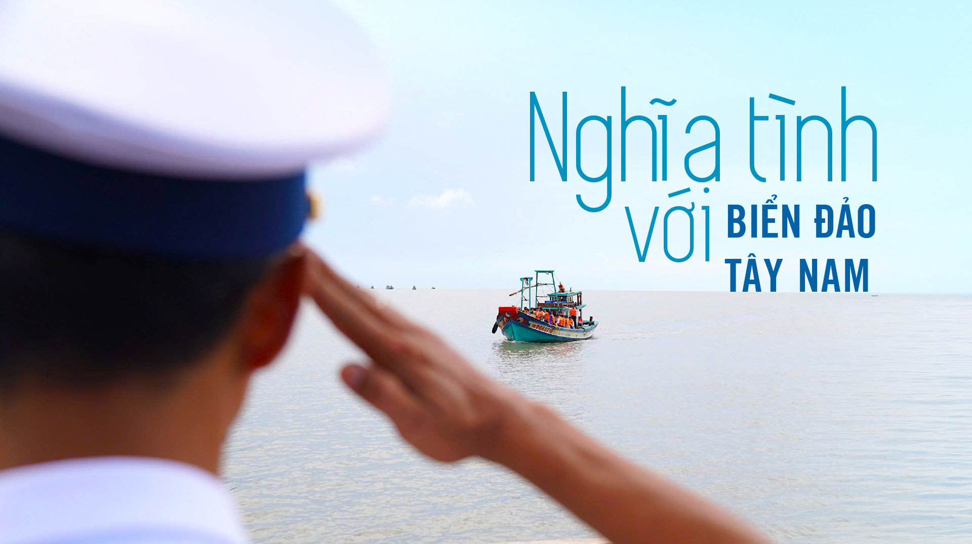 Nghĩa tình với biển đảo Tây Nam 