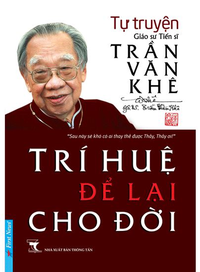 Tái bản tự truyện, phiên bản cập nhật cuối đời, GS.TS Trần Văn Khê