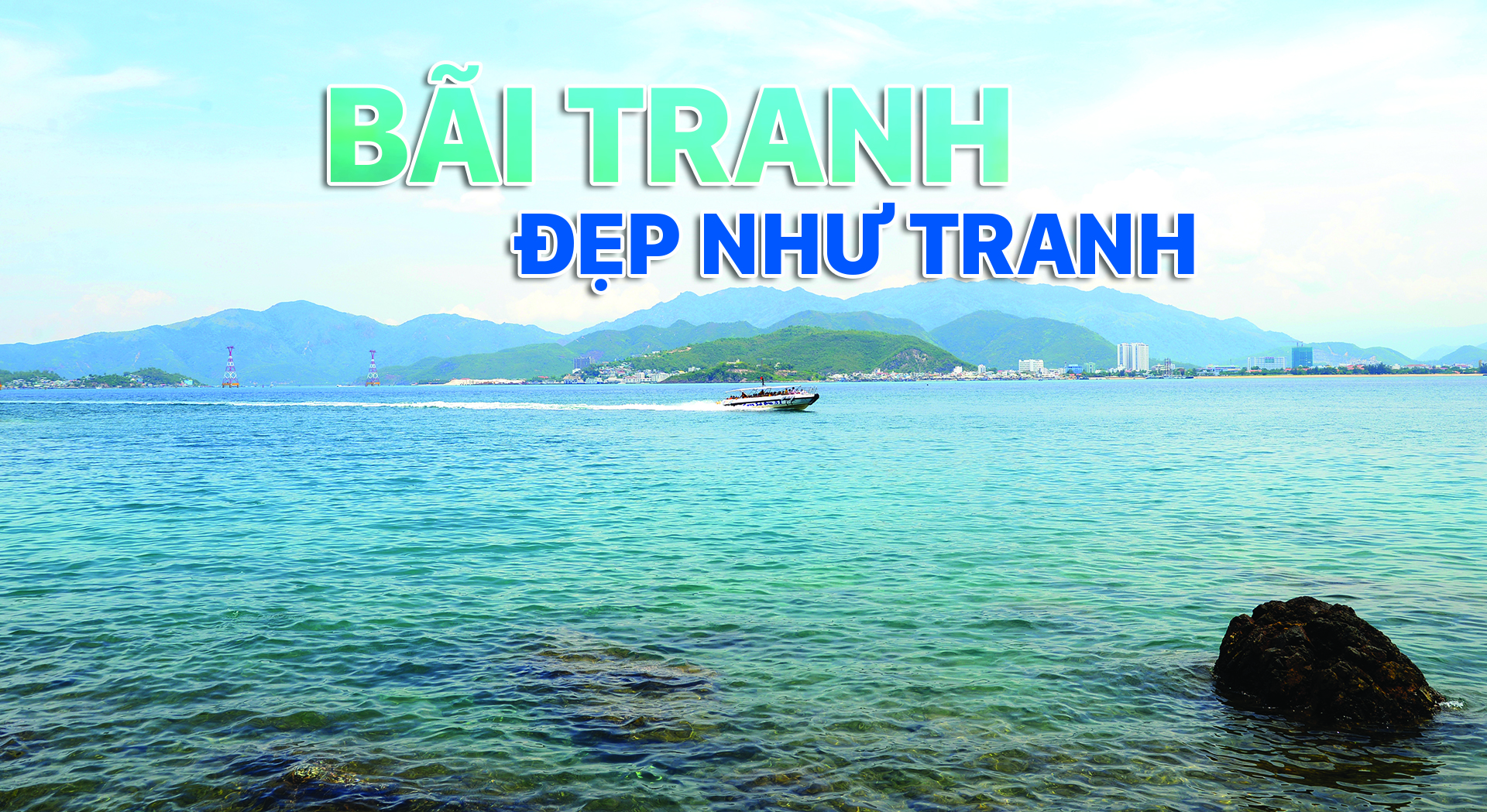 Bãi Tranh đẹp như tranh vẽ