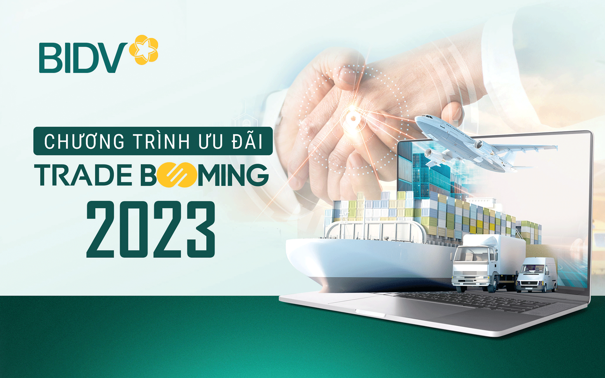 BIDV đồng hành cùng doanh nghiệp xuất nhập khẩu với Trade Booming