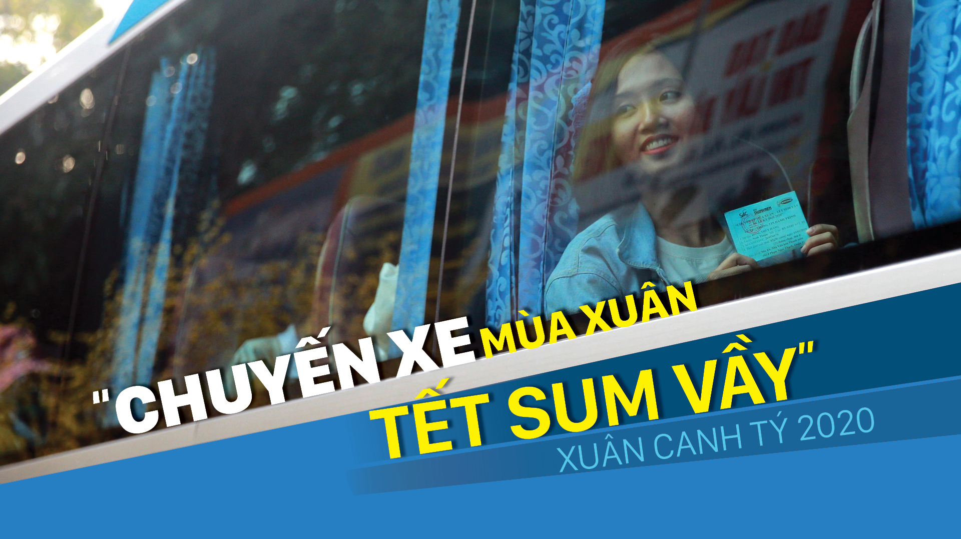  “Chuyến xe mùa Xuân - Tết sum vầy”