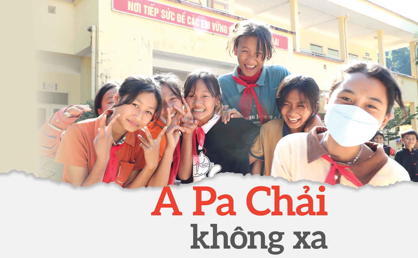 A Pa Chải không xa