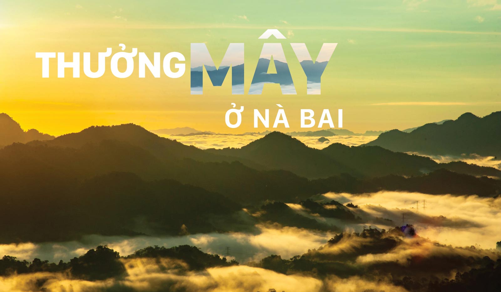 Thưởng mây ở Nà Bai