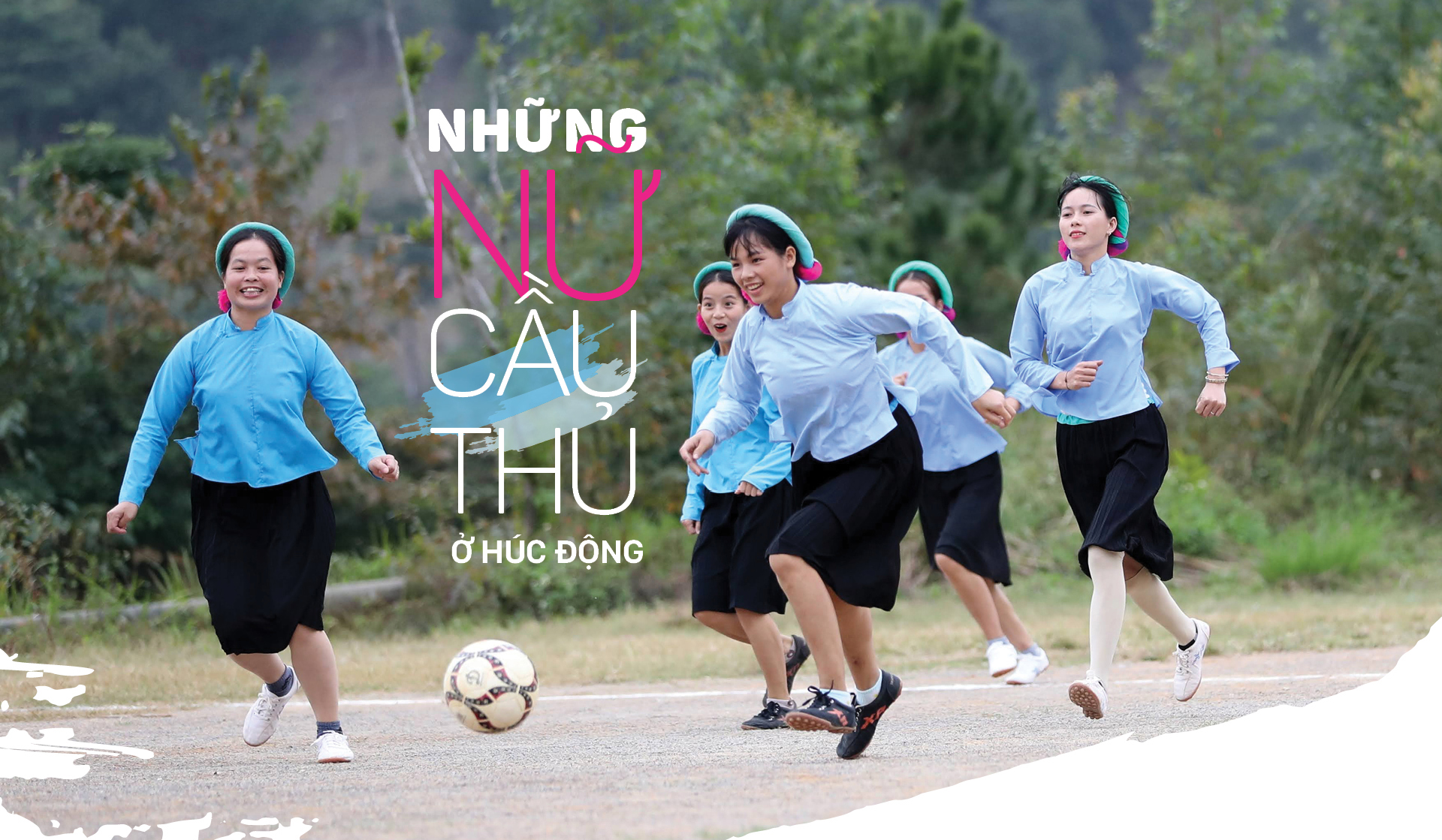 Những nữ cầu thủ ở Húc Động