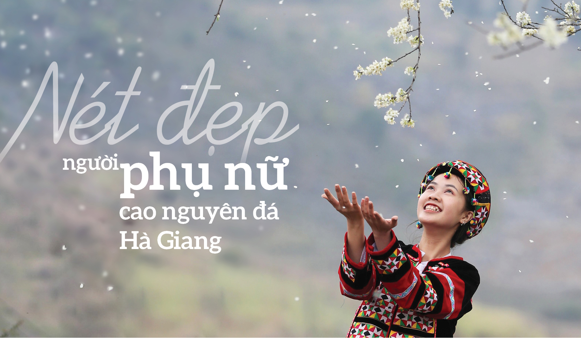 Nét đẹp người phụ nữ vùng cao nguyên đá Hà Giang