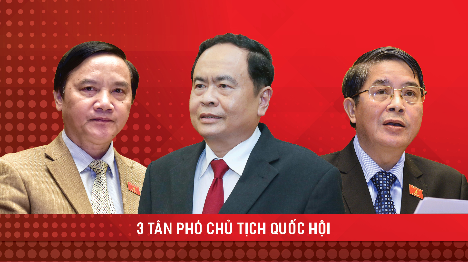 Quốc hội có 3 tân Phó Chủ tịch