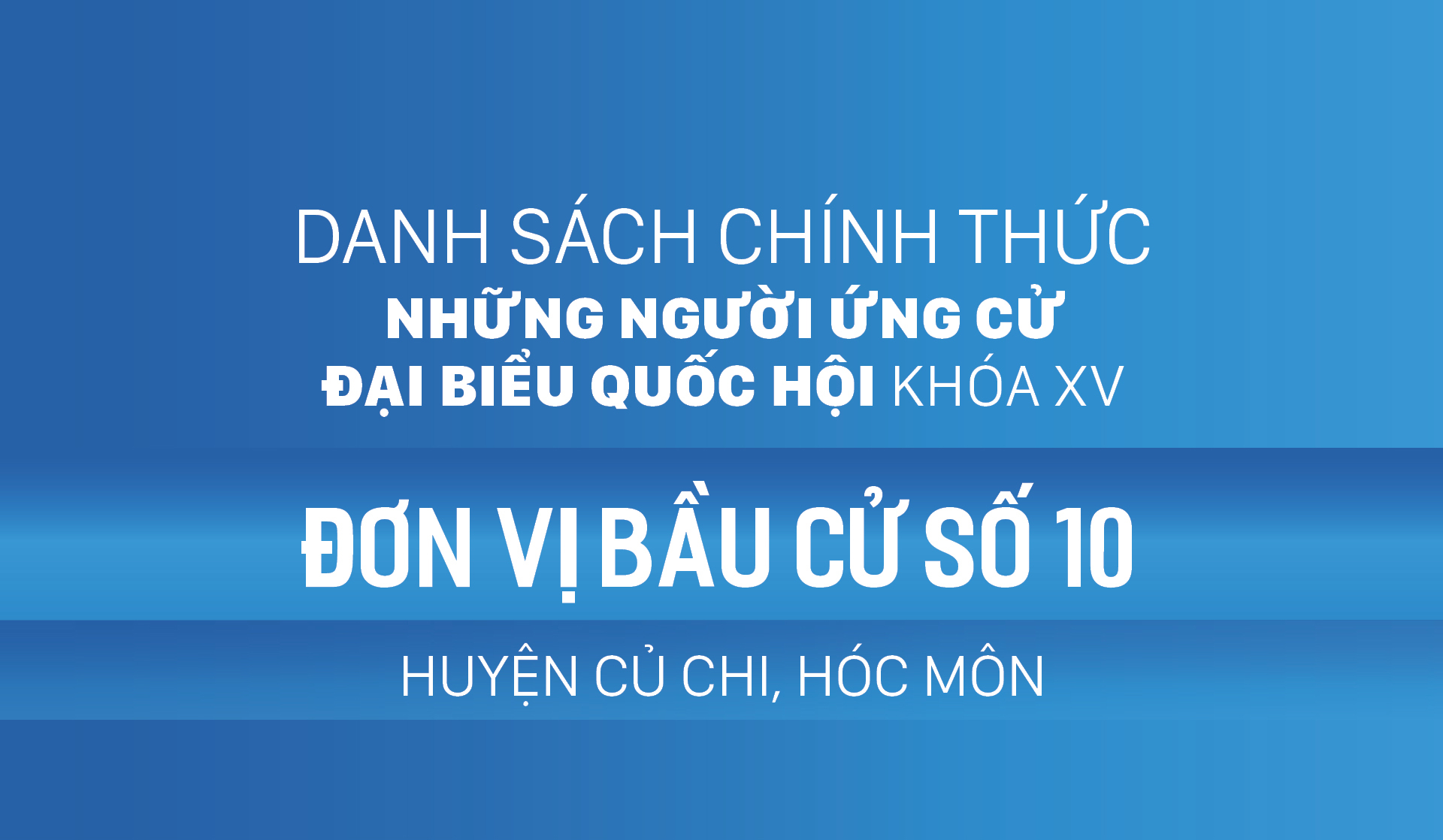 Đơn vị bầu cử số 10 (huyện Củ Chi, huyện Hóc Môn)