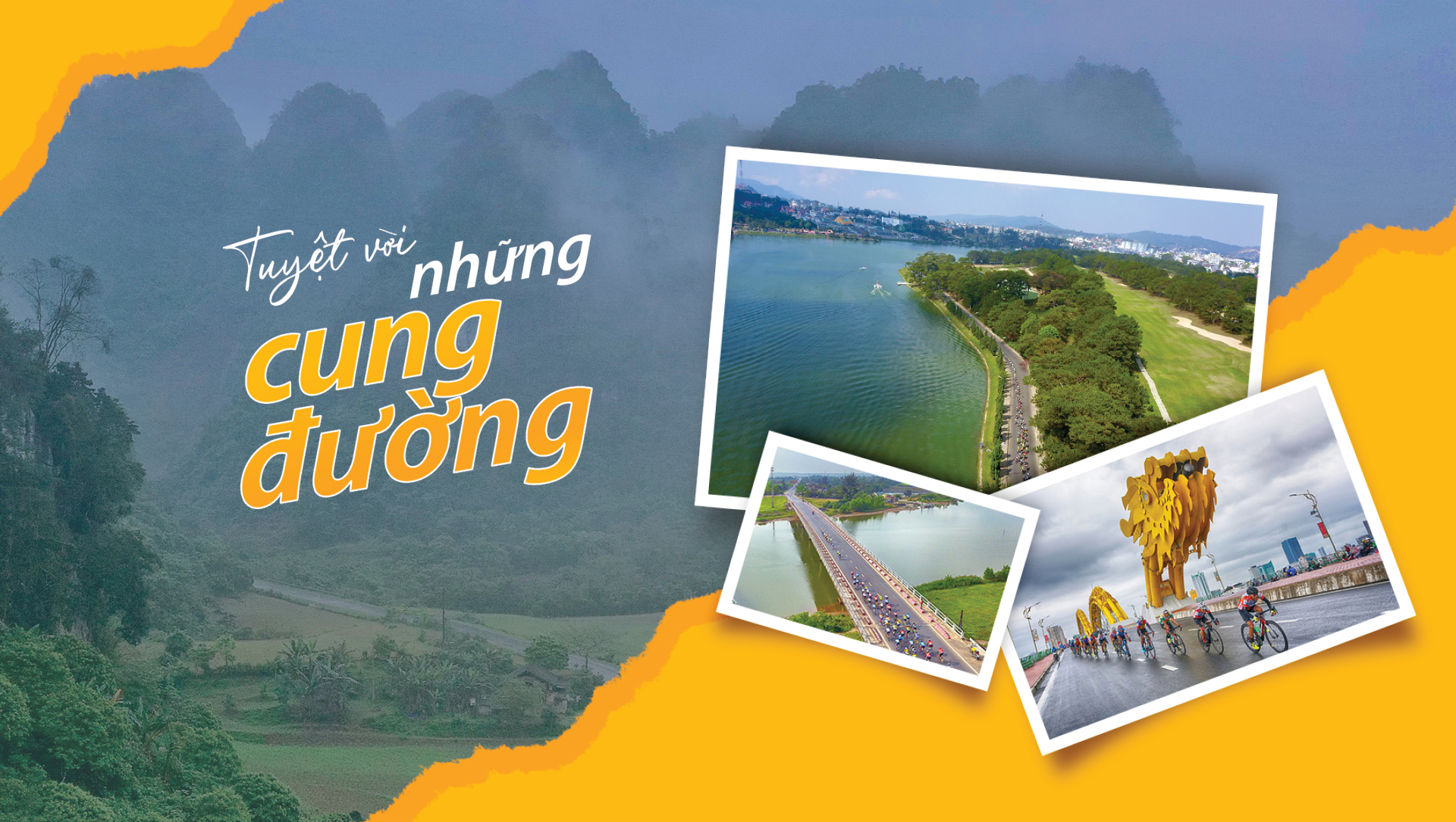 Tuyệt vời những cung đường