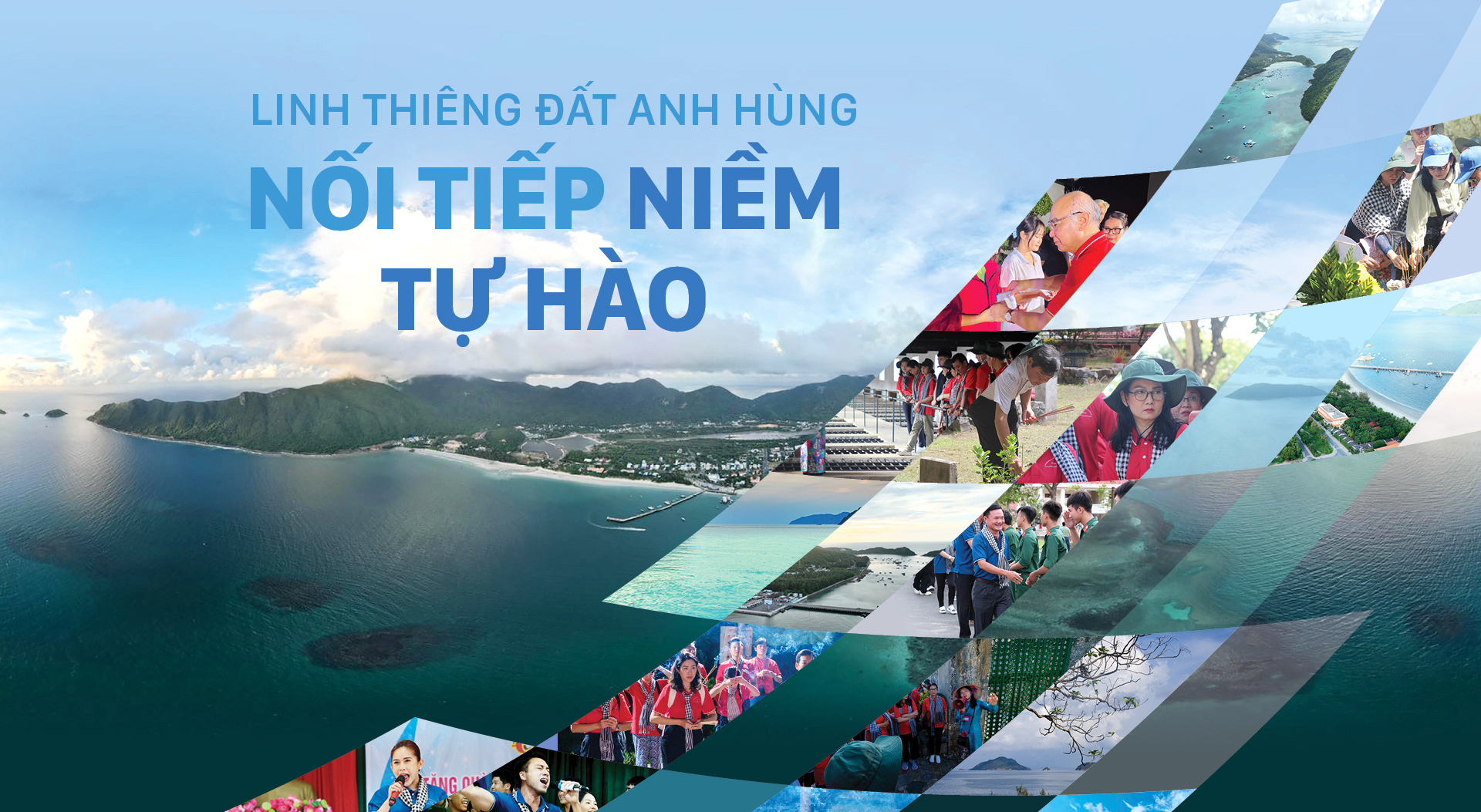 Linh thiêng đất anh hùng - nối tiếp niềm tự hào