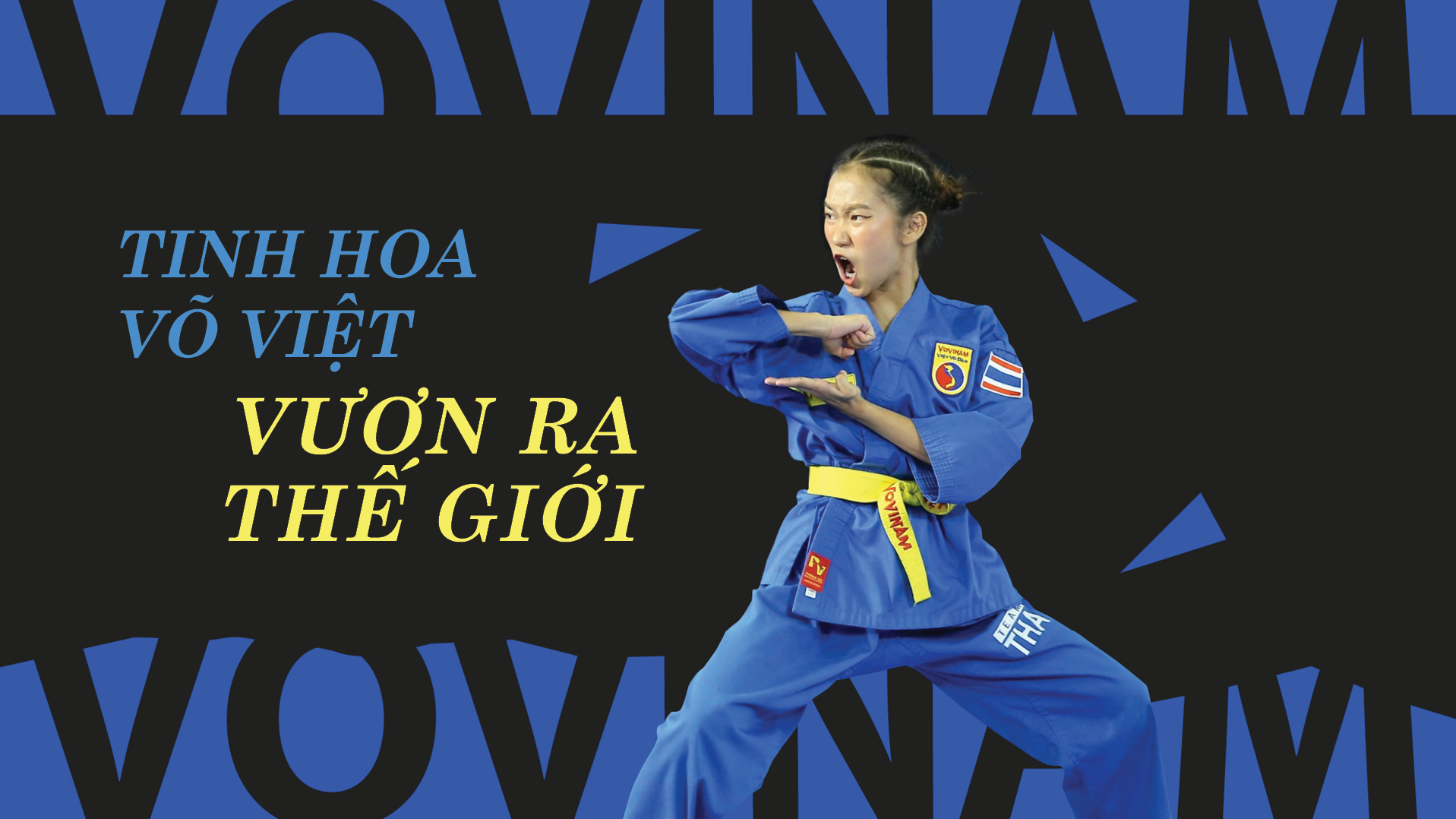 Tinh hoa võ Việt vươn ra thế giới