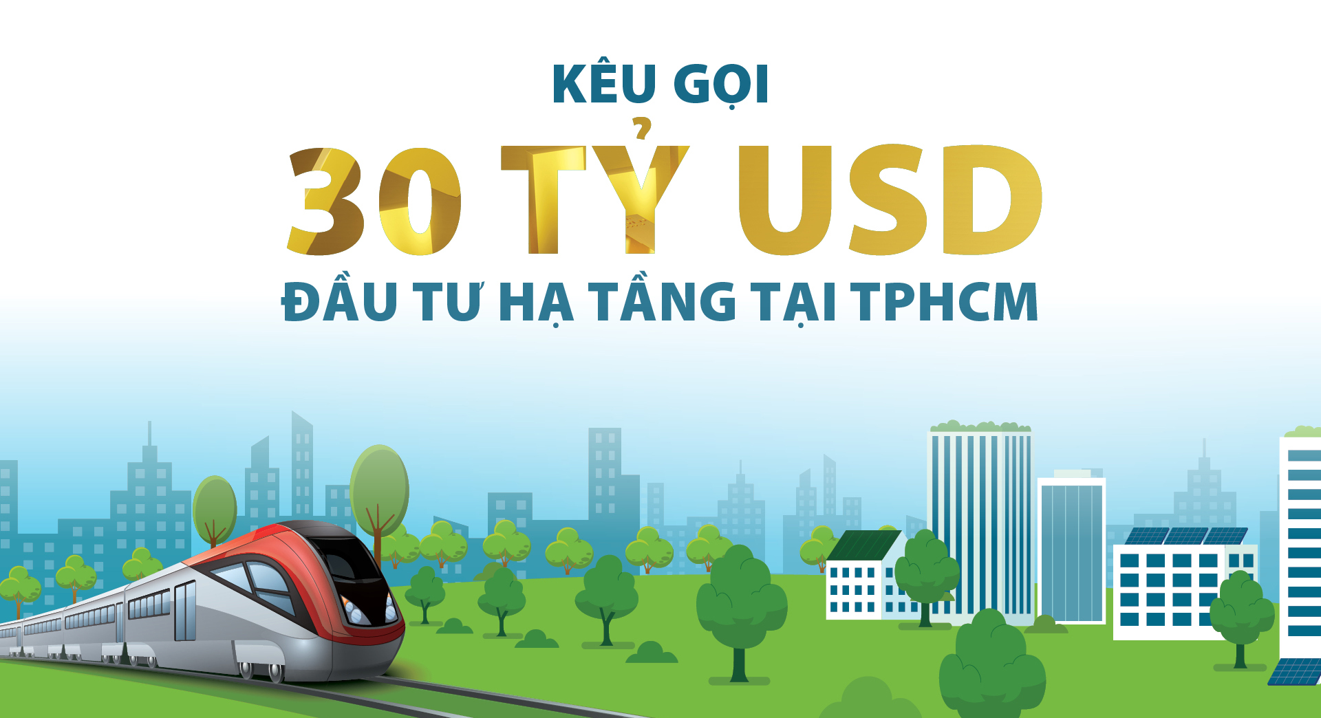 Kêu gọi 30 tỷ USD đầu tư hạ tầng tại TPHCM