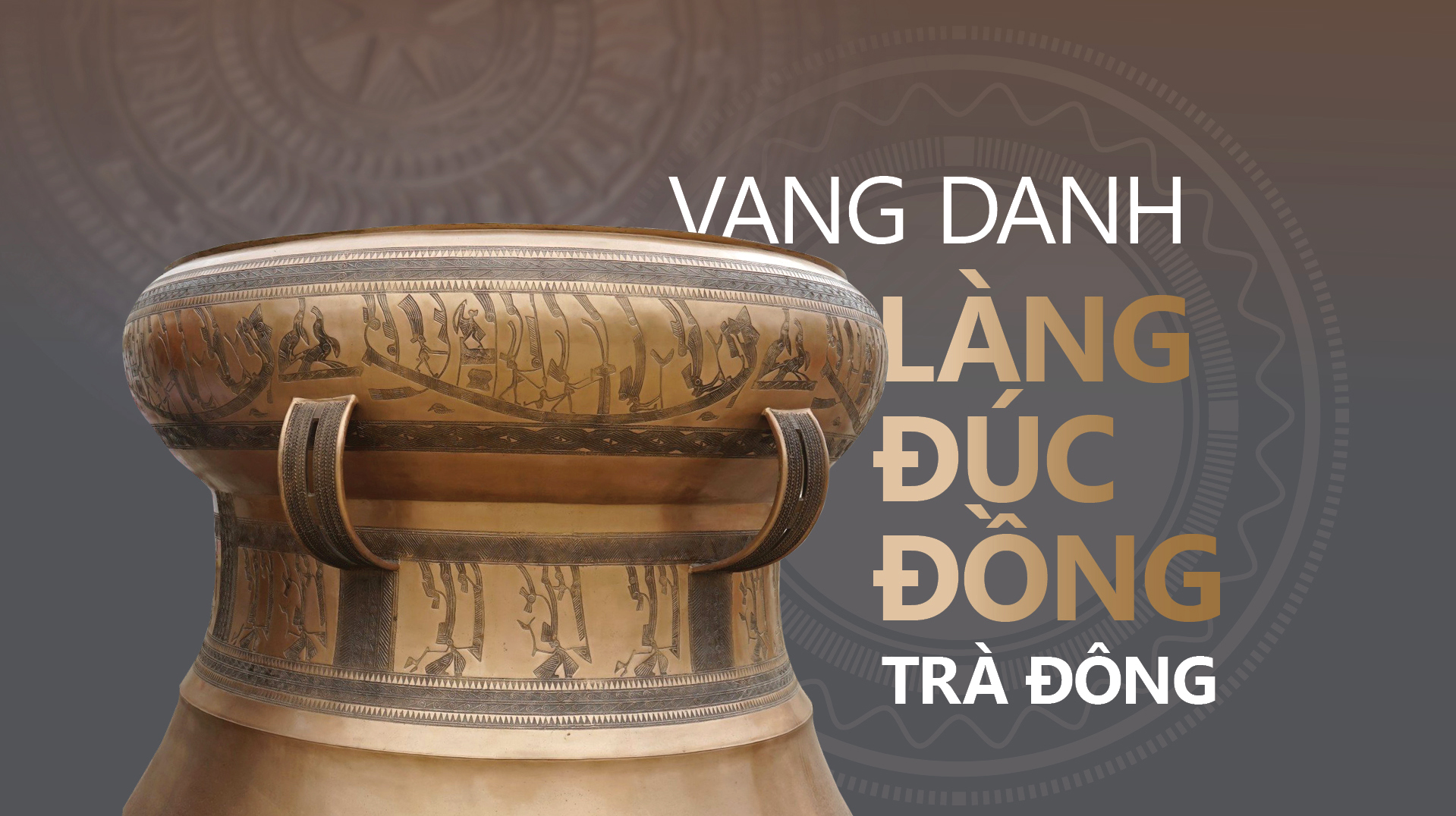 Vang danh làng đúc đồng Trà Đông