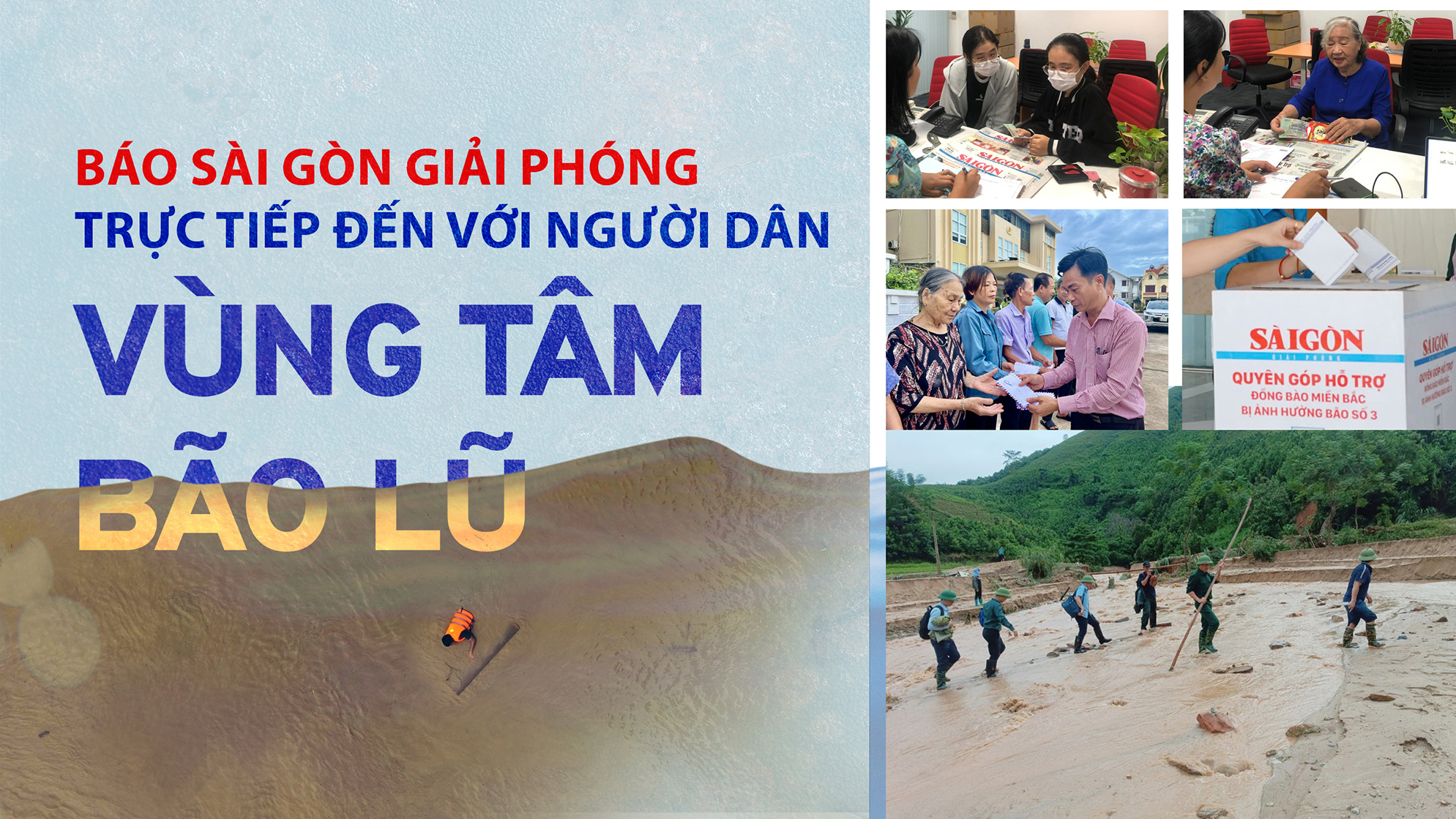 Báo Sài Gòn Giải Phóng trực tiếp đến với người dân vùng tâm bão lũ 