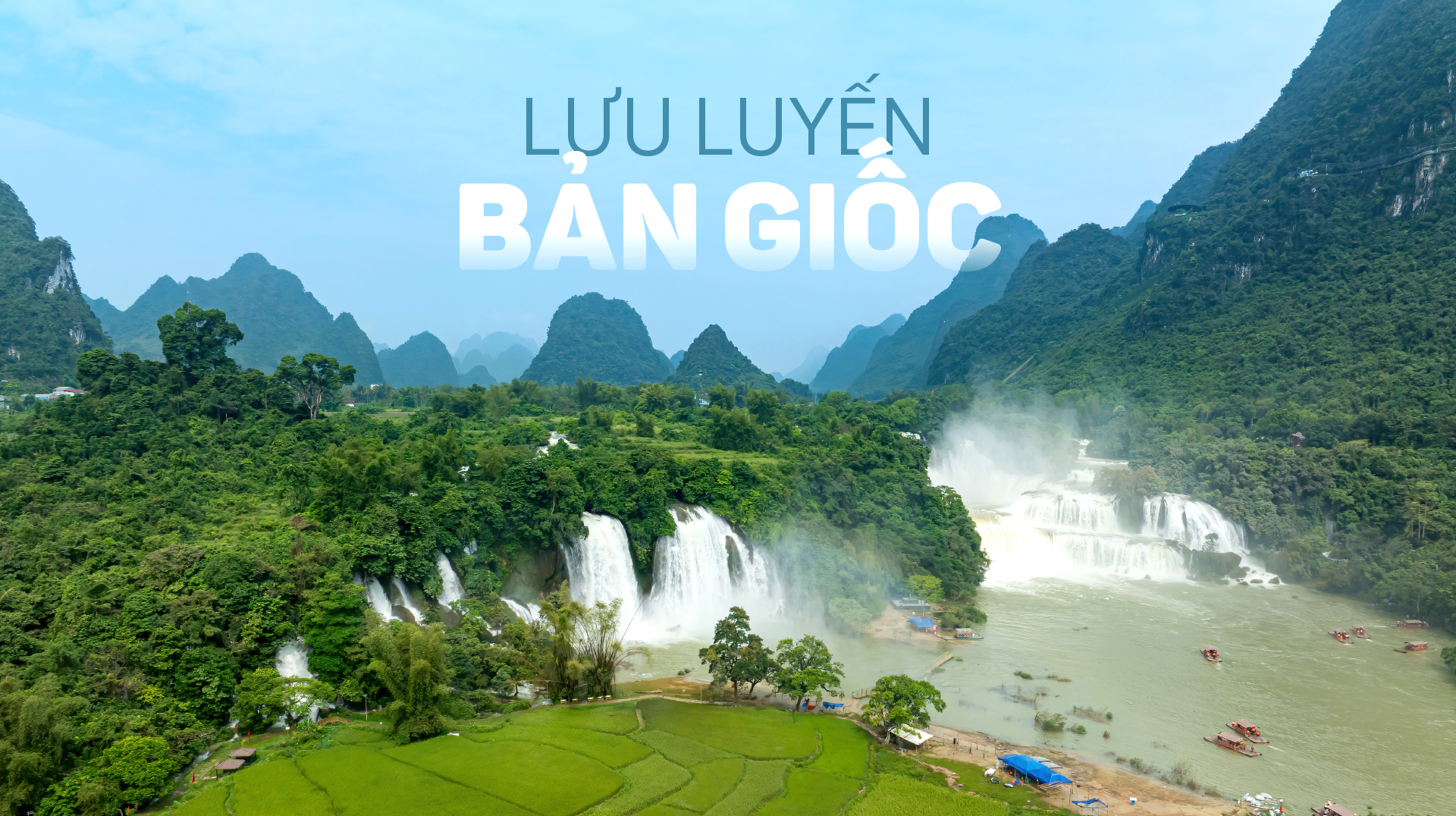 Lưu luyến Bản Giốc