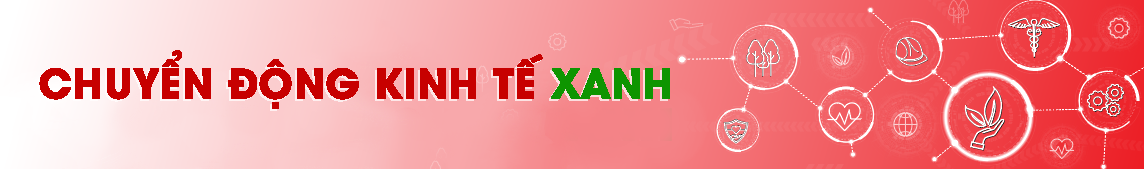 Chuyển động kinh tế xanh