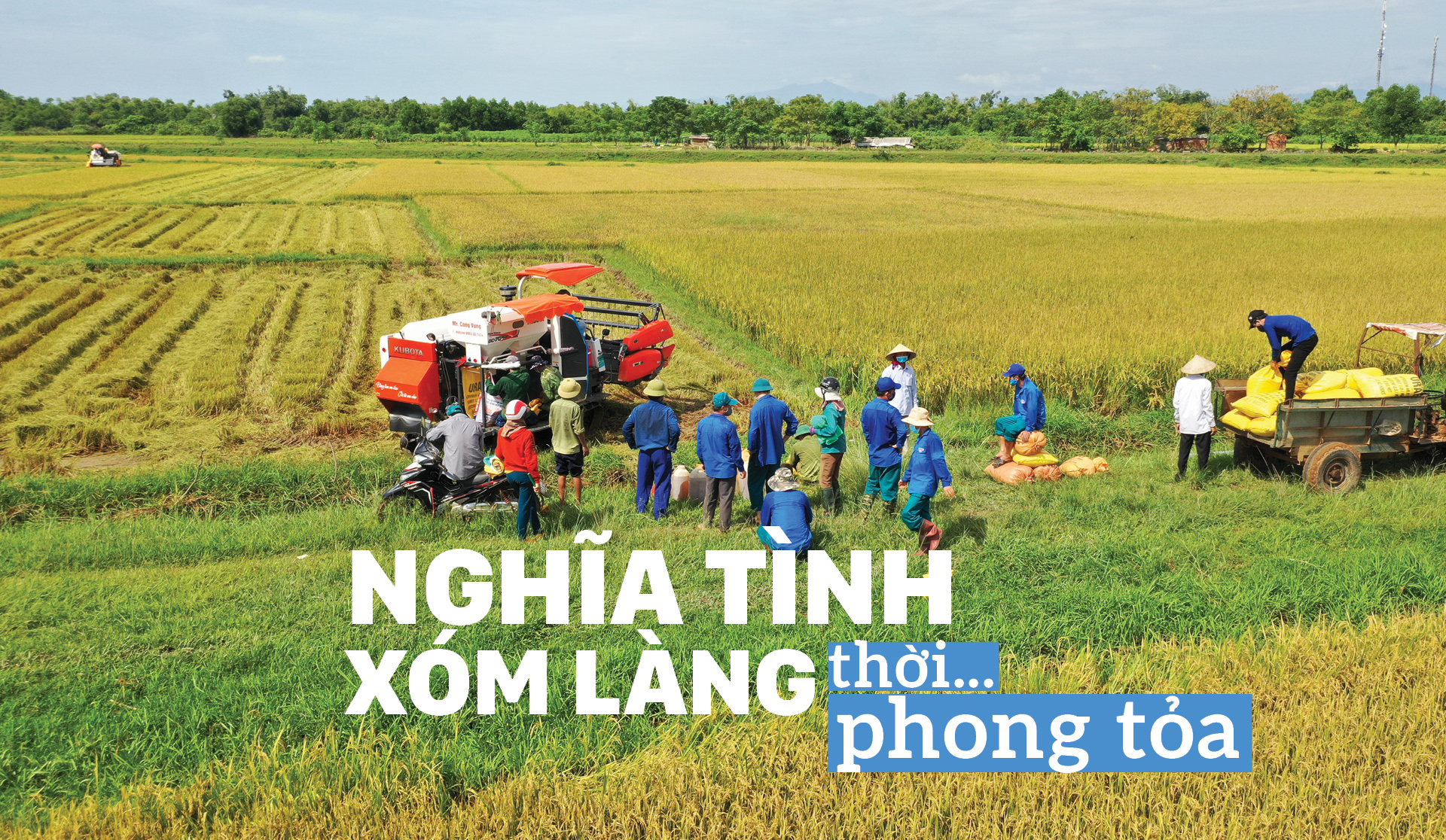 Nghĩa tình xóm làng thời… phong tỏa