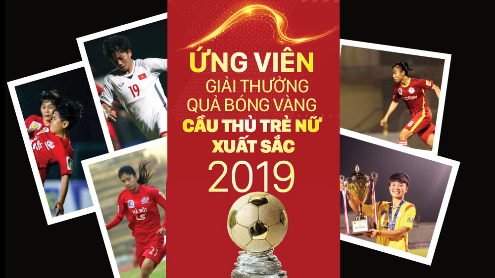 Ứng viên giải thưởng Quả bóng vàng cầu thủ trẻ nữ xuất sắc 2019