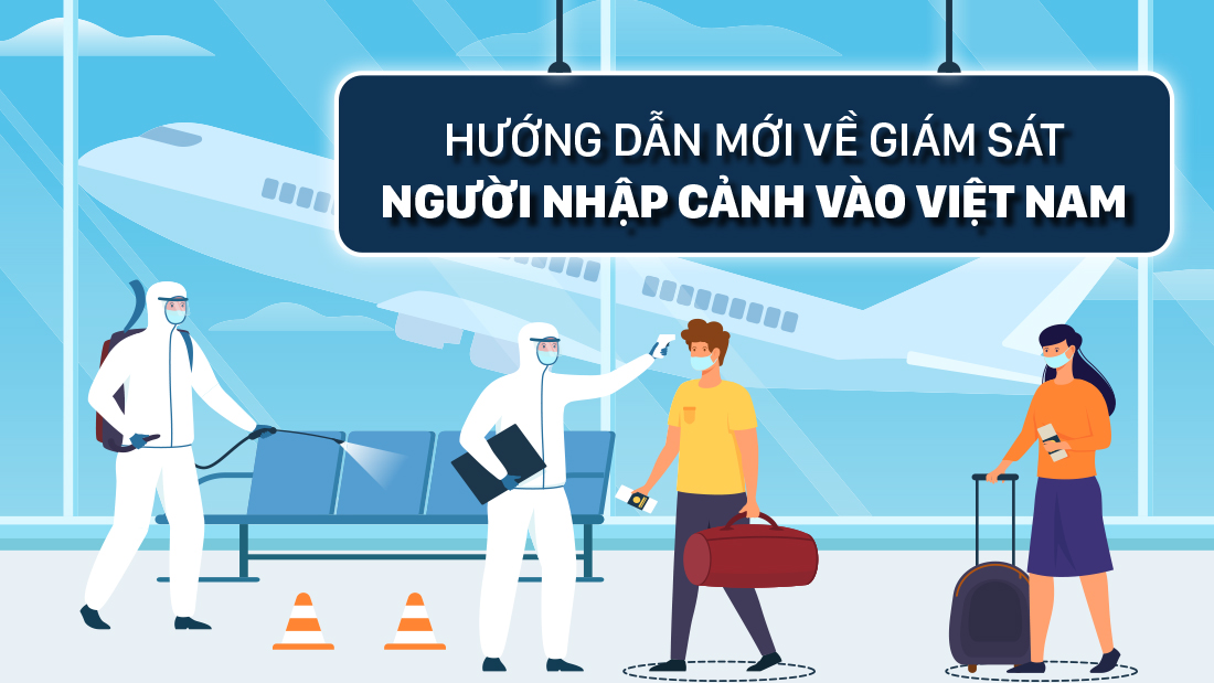 Hướng dẫn mới về giám sát người nhập cảnh vào Việt Nam