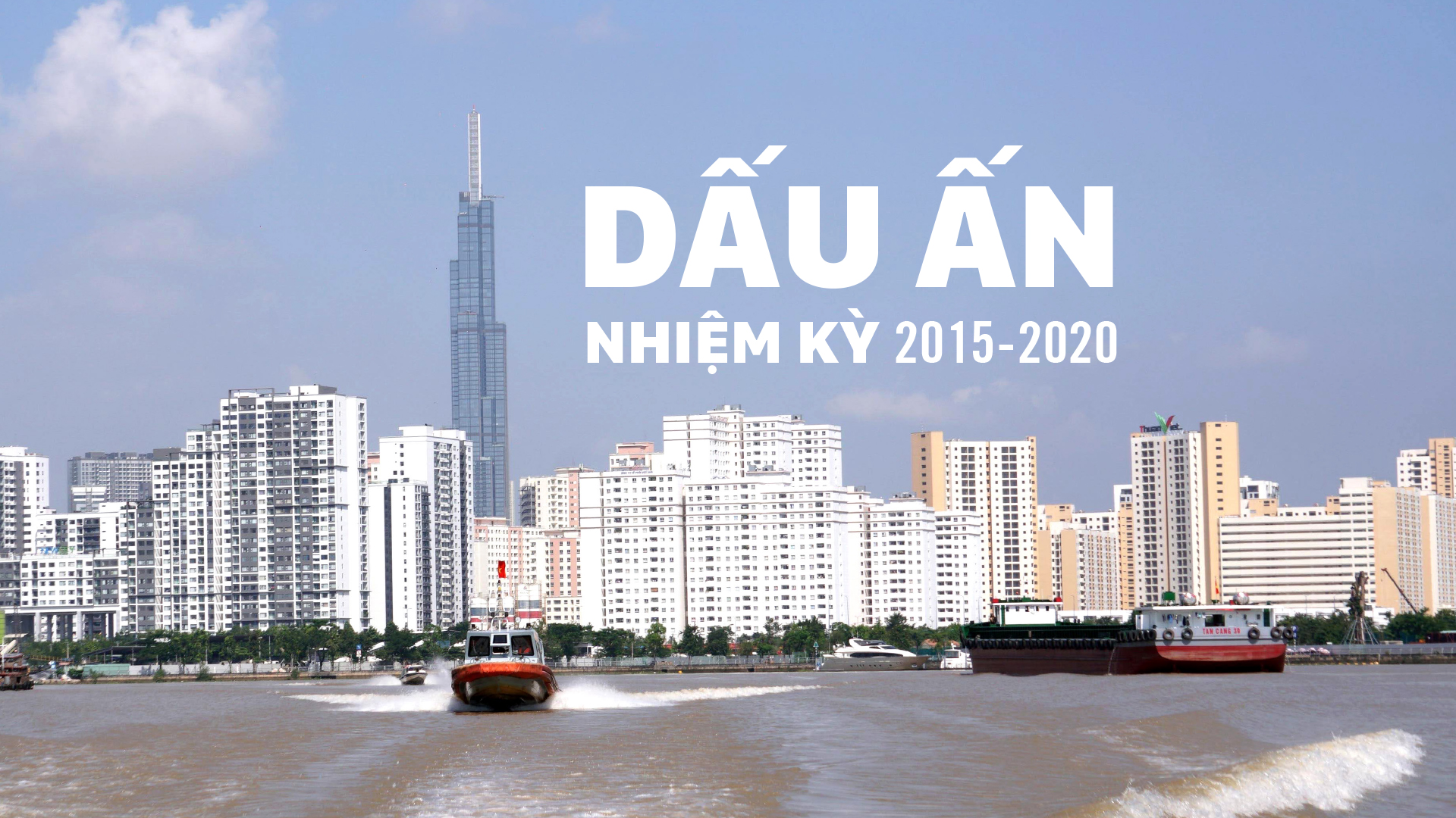 Dấu ấn nhiệm kỳ 2015-2020