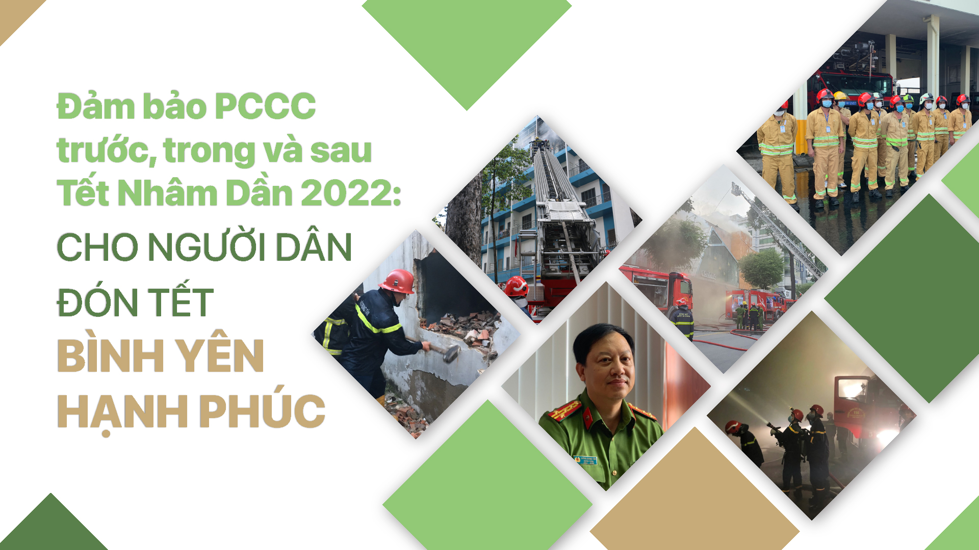 Đảm bảo PCCC trước, trong và sau Tết Nhâm Dần 2022: Cho người dân đón tết bình yên – hạnh phúc 