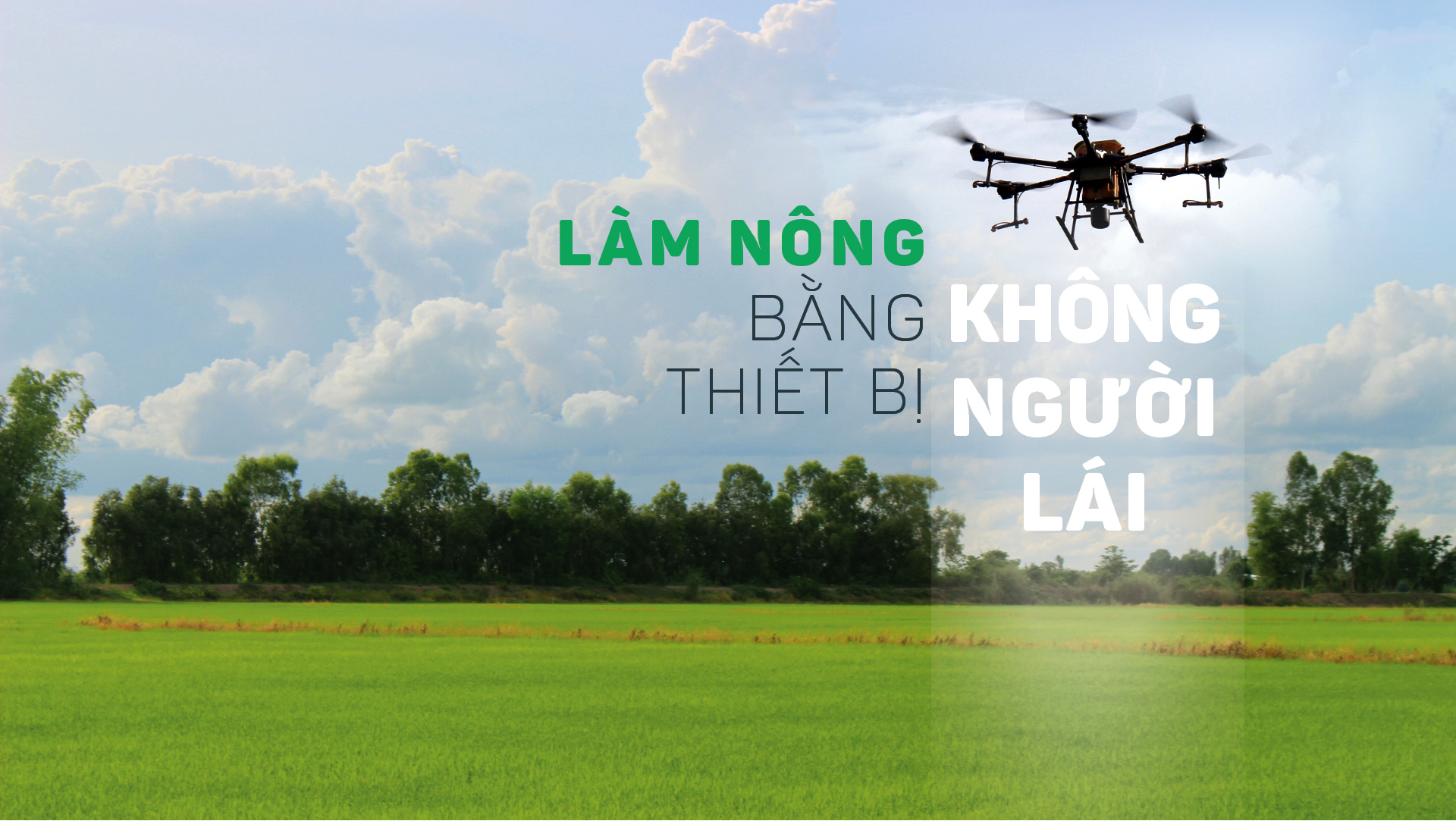 Làm nông bằng thiết bị không người lái