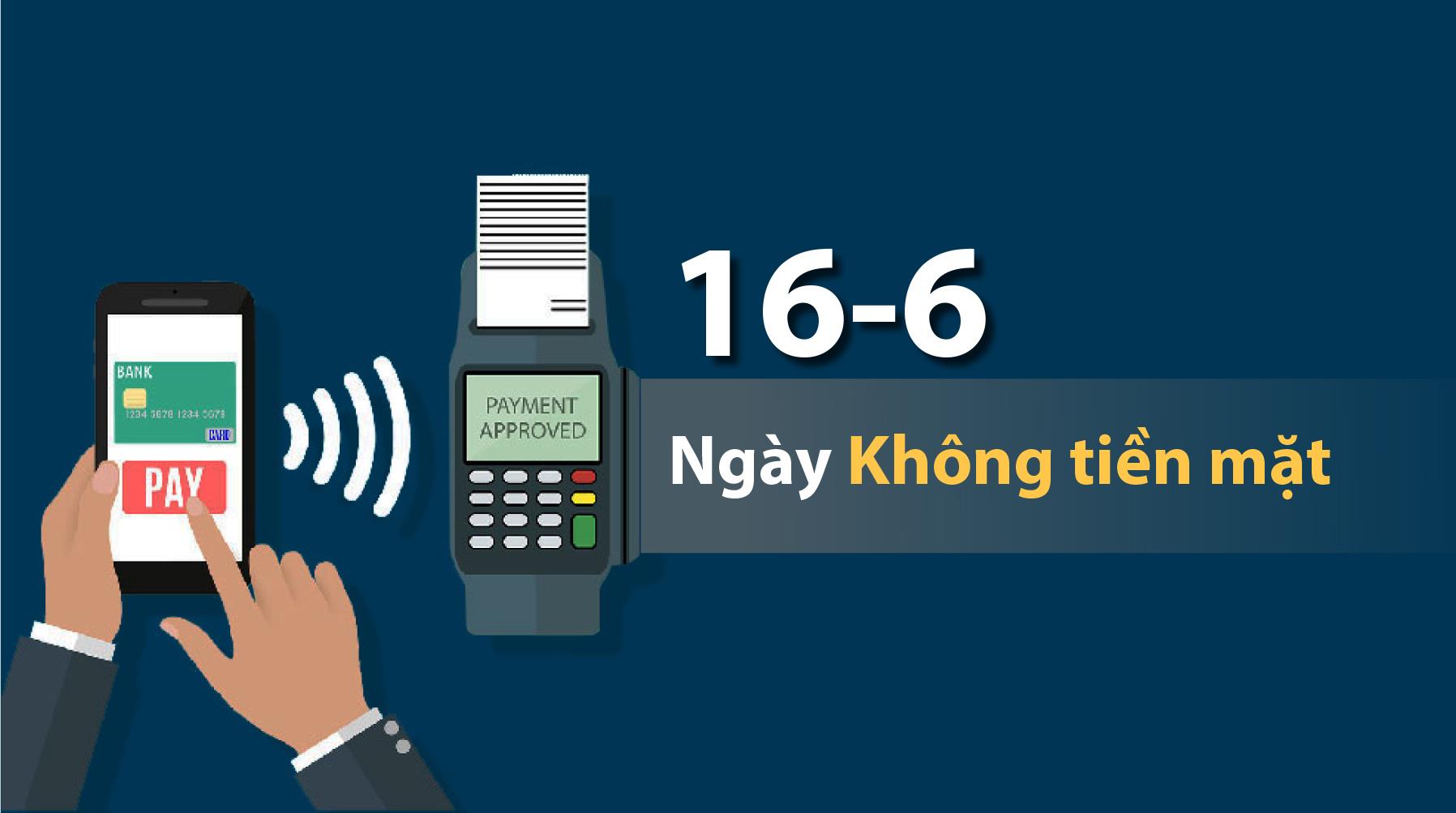 16-6 - Ngày Không tiền mặt