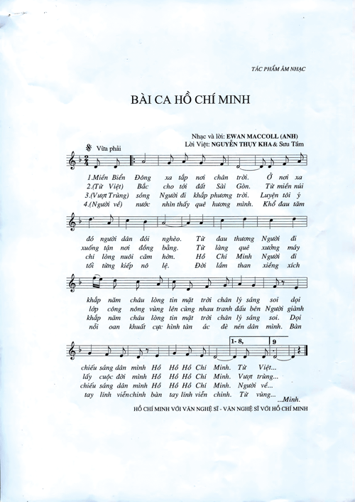 Vợ chồng nhạc sĩ người Anh Ewan Maccoll. Bản nhạc “Bài ca Hồ Chí Minh”. Cố NSƯT Quang Hưng - người biểu diễn thành công nhất ca khúc “Bài ca Hồ Chí Minh”. Vợ chồng nhạc sĩ người Anh Ewan Maccoll. Bản nhạc “Bài ca Hồ Chí Minh”. Cố NSƯT Quang Hưng - người biểu diễn thành công nhất ca khúc “Bài ca Hồ Chí Minh”.