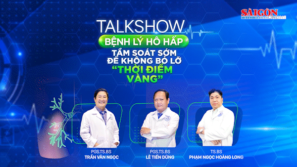 Talkshow bệnh lý hô hấp: Tầm soát để không bỏ lỡ "thời điểm vàng"