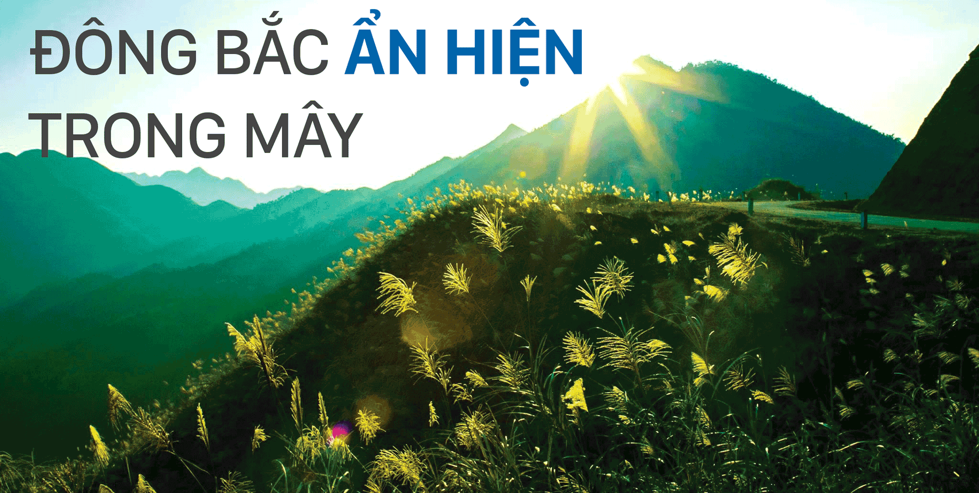 Đông Bắc ẩn hiện trong mây