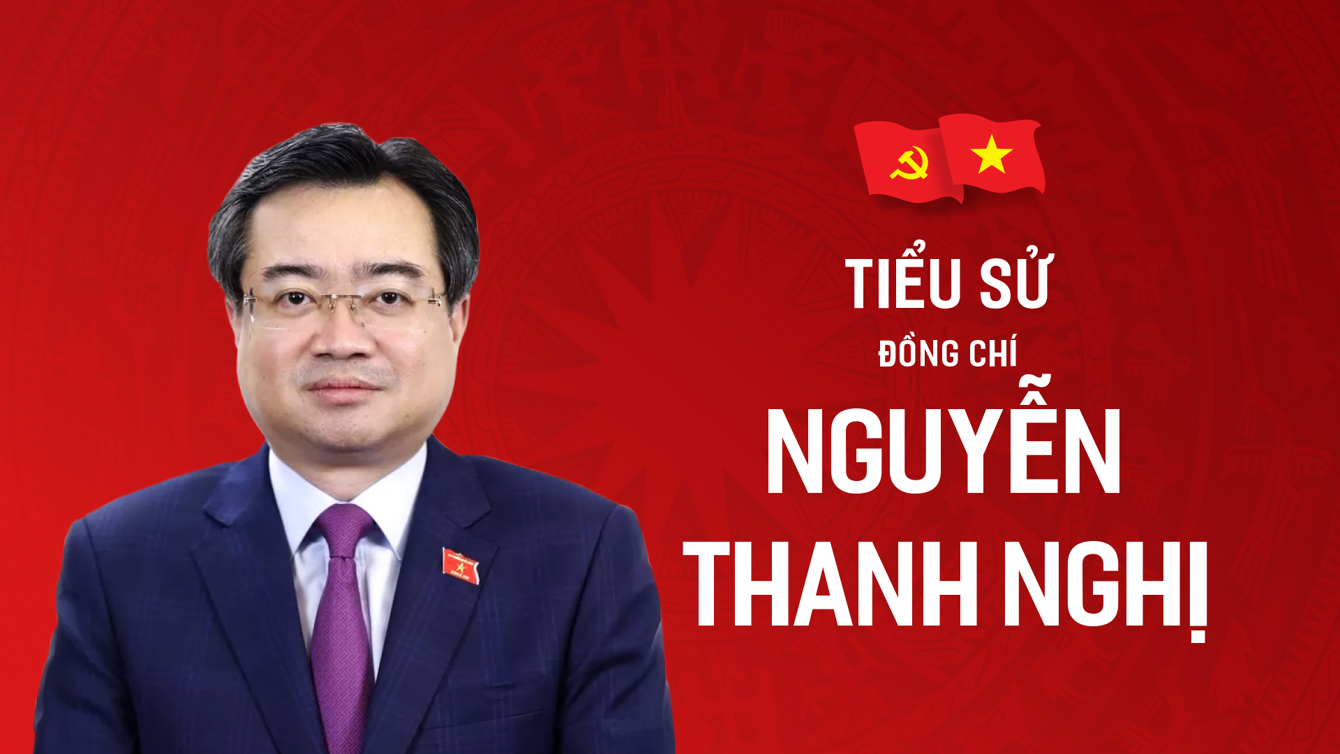 Tiểu sử đồng chí Nguyễn Thanh Nghị