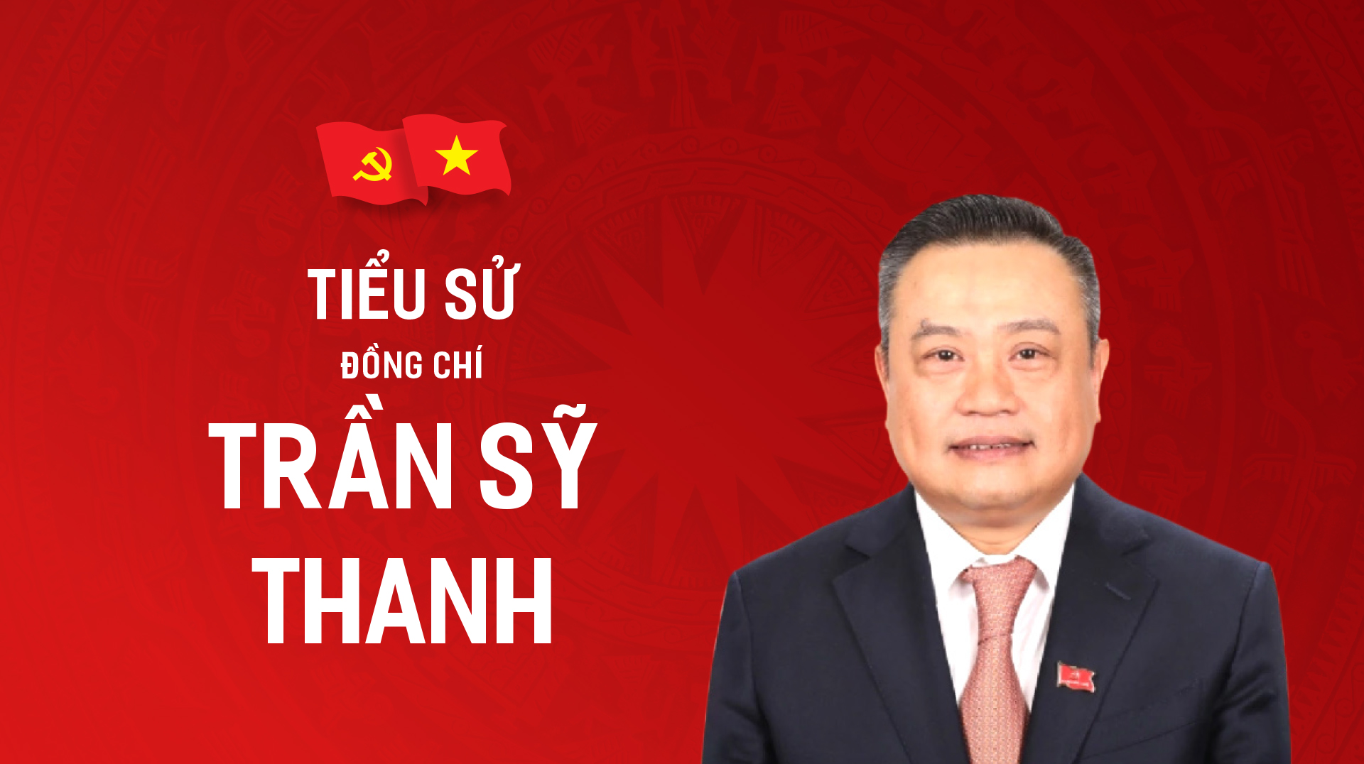Tiểu sử đồng chí Trần Sỹ Thanh