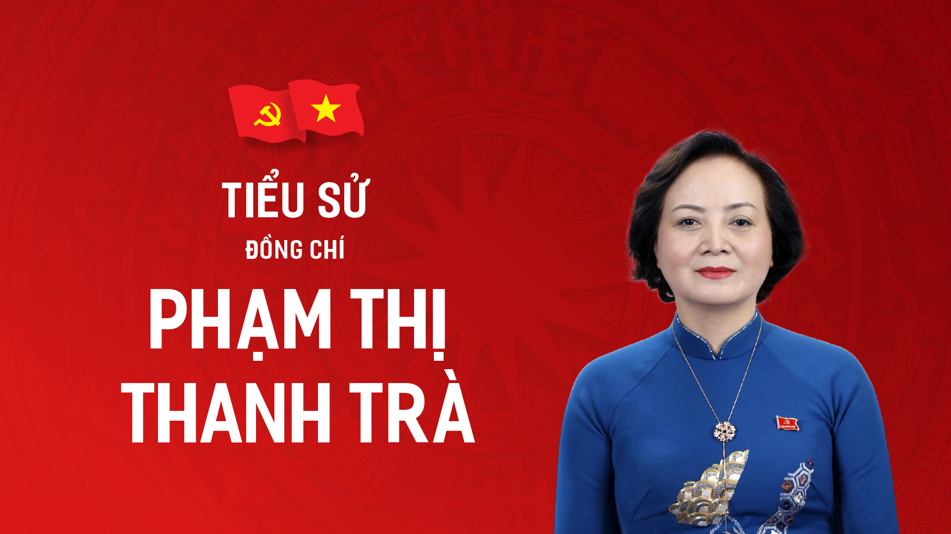 Tiểu sử đồng chí Phạm Thị Thanh Trà